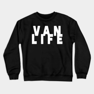 Van Life - Van Dweller Crewneck Sweatshirt